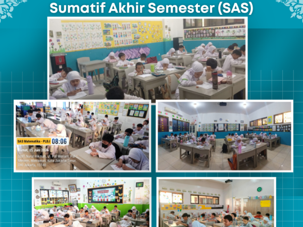 Sumatif Akhir Semester (SAS) Genap Tahun Pelajaran 2025/2026 SDIT Nurul Hikmah