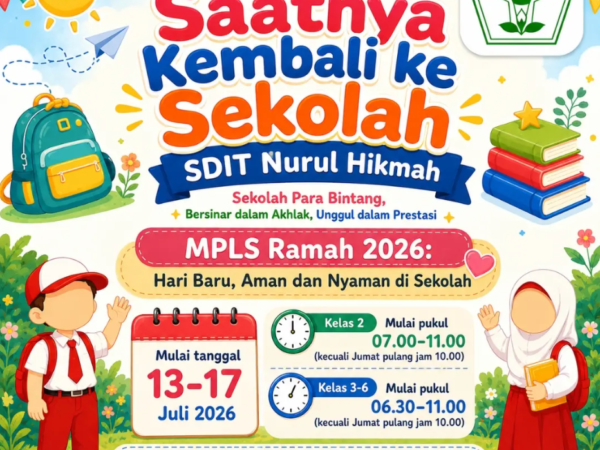 MPLS Ramah SDIT Nurul Hikmah Tahun Pelajaran 2026/2027